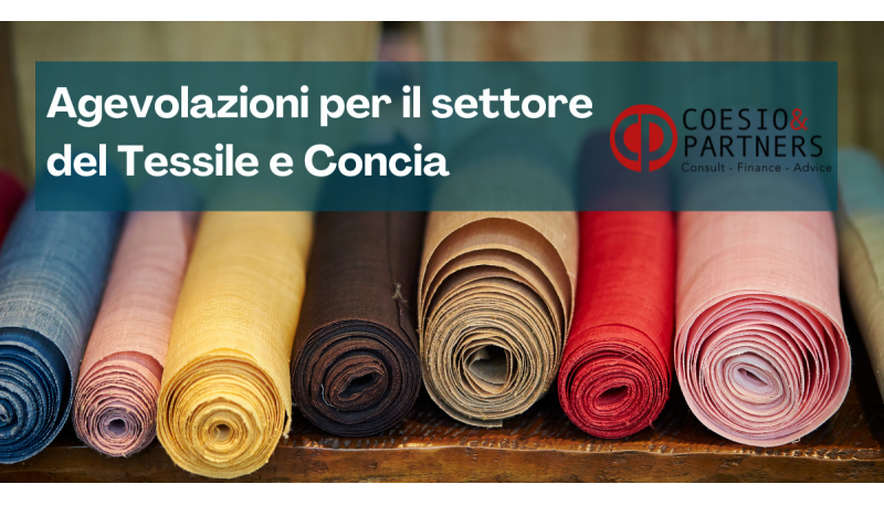 Tessile e concia: 15 Milioni per le Filiere delle Moda