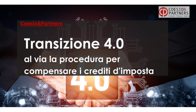 Transizione 4.0, al via la procedura per compensare i crediti d’imposta
