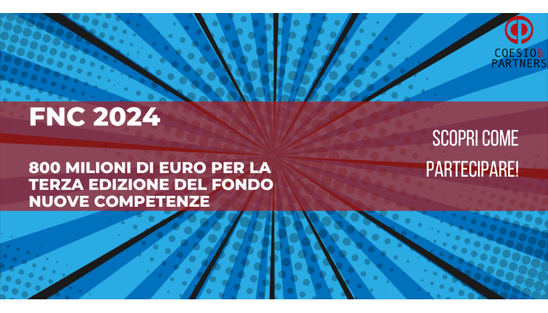 FNC 2024 – In arrivo la terza edizione del Fondo nuove competenze