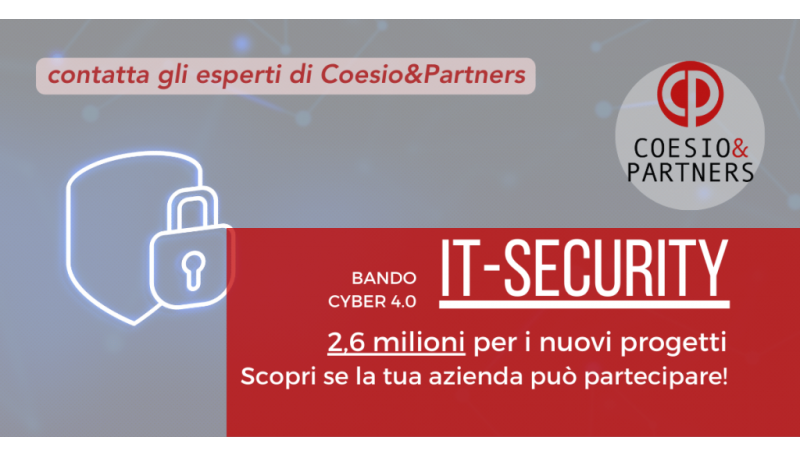 CYBER 4.0, 2.6 milioni in progetti di ricerca e innovazione a supporto delle PMI